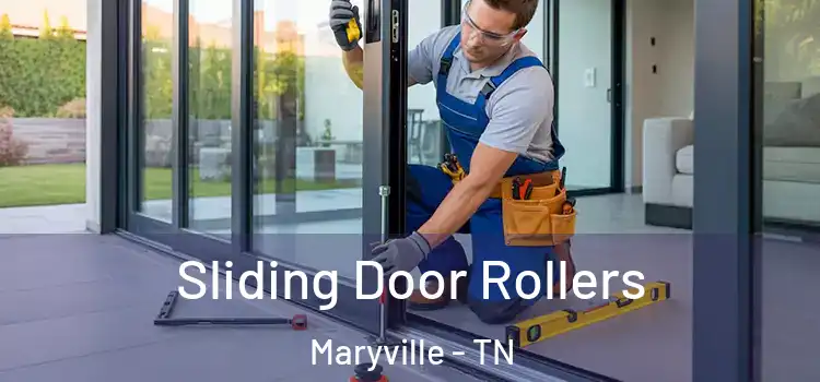 Sliding Door Rollers Maryville - TN